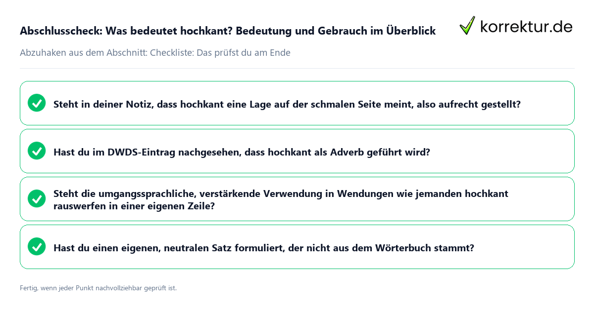 Konkreter Abschlusscheck zu Was bedeutet hochkant? Bedeutung und Gebrauch im Überblick