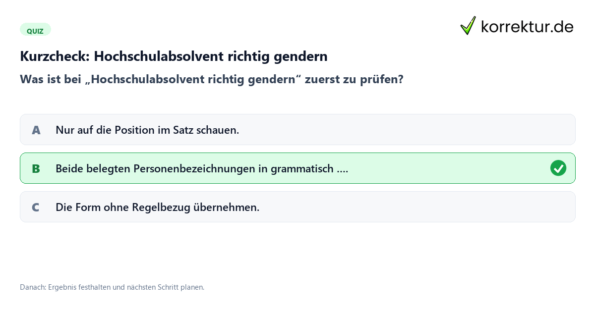 Hochschulabsolvent richtig gendern mit einem Kurzquiz zum sinnvollen nächsten Schritt