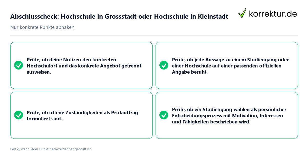 Konkreter Abschlusscheck zu Hochschule in Grossstadt oder Hochschule in Kleinstadt