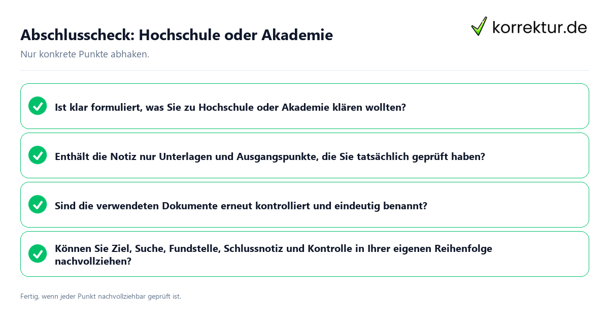 Abschlusscheck: Hochschule oder Akademie Konkreter Abschlusscheck zu Hochschule oder Akademie