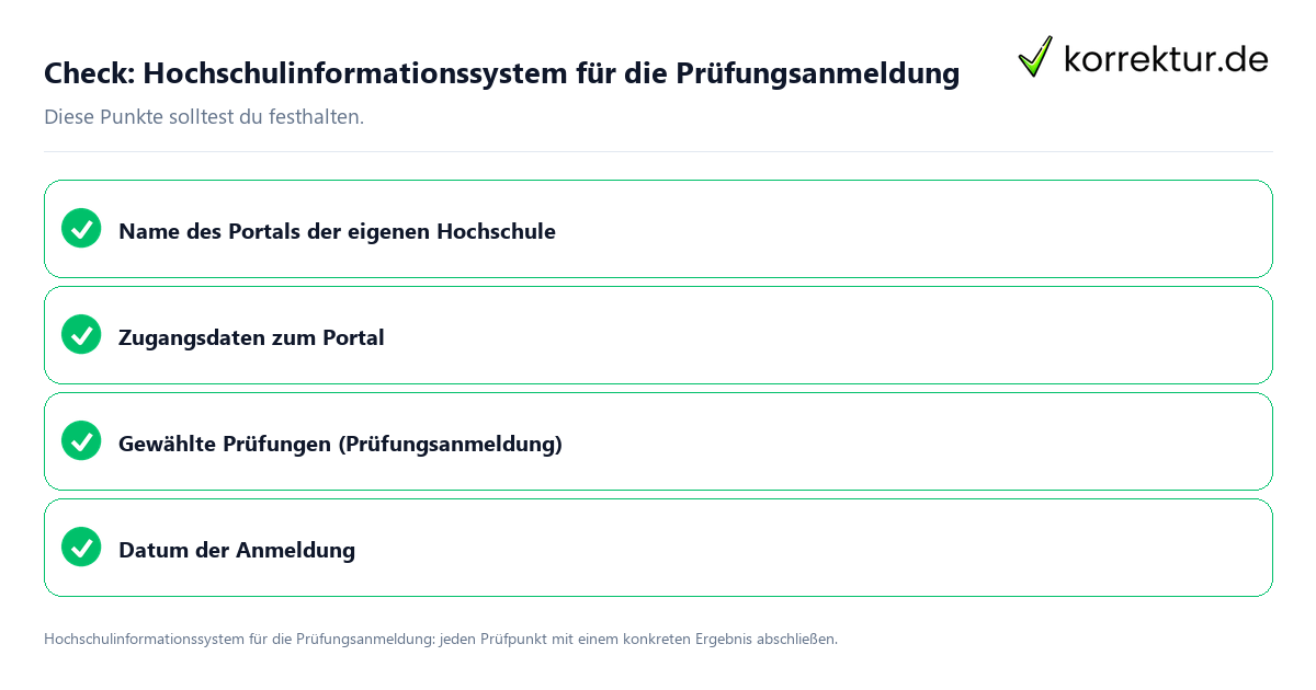 Hochschulinformationssystem für die Prüfungsanmeldung mit einer themenspezifischen Checkliste