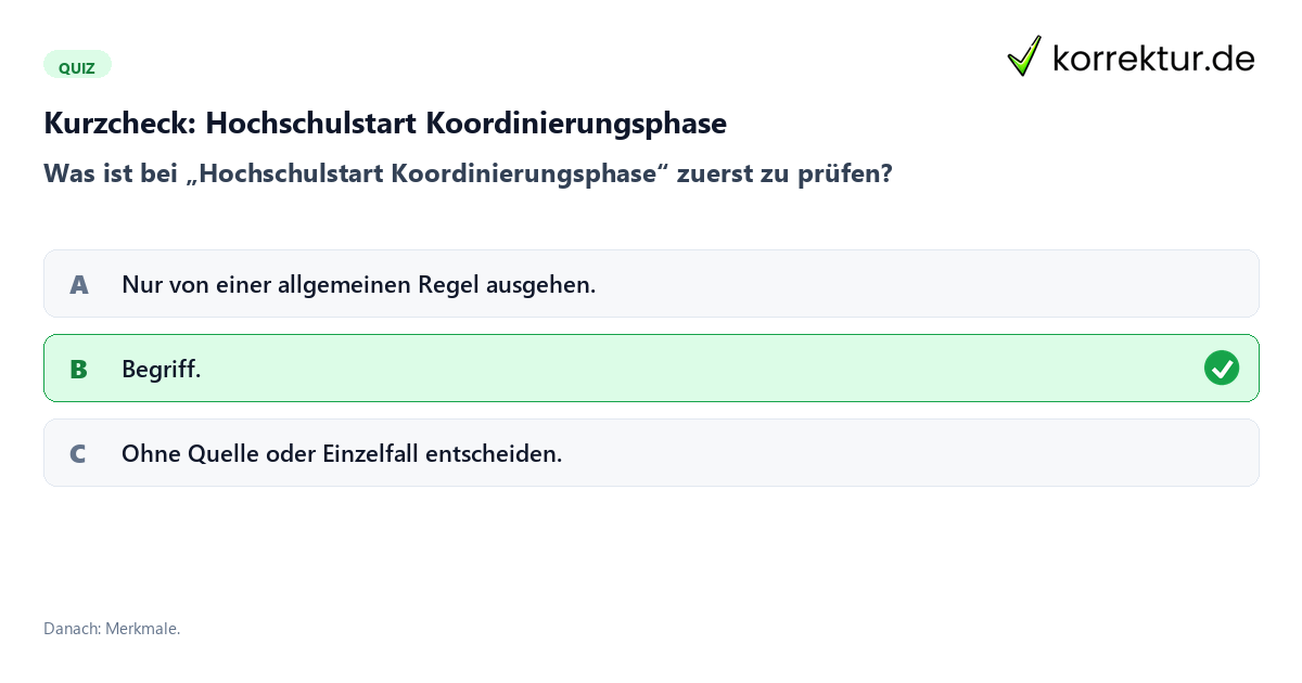 Hochschulstart Koordinierungsphase mit einem Kurzquiz zum sinnvollen nächsten Schritt