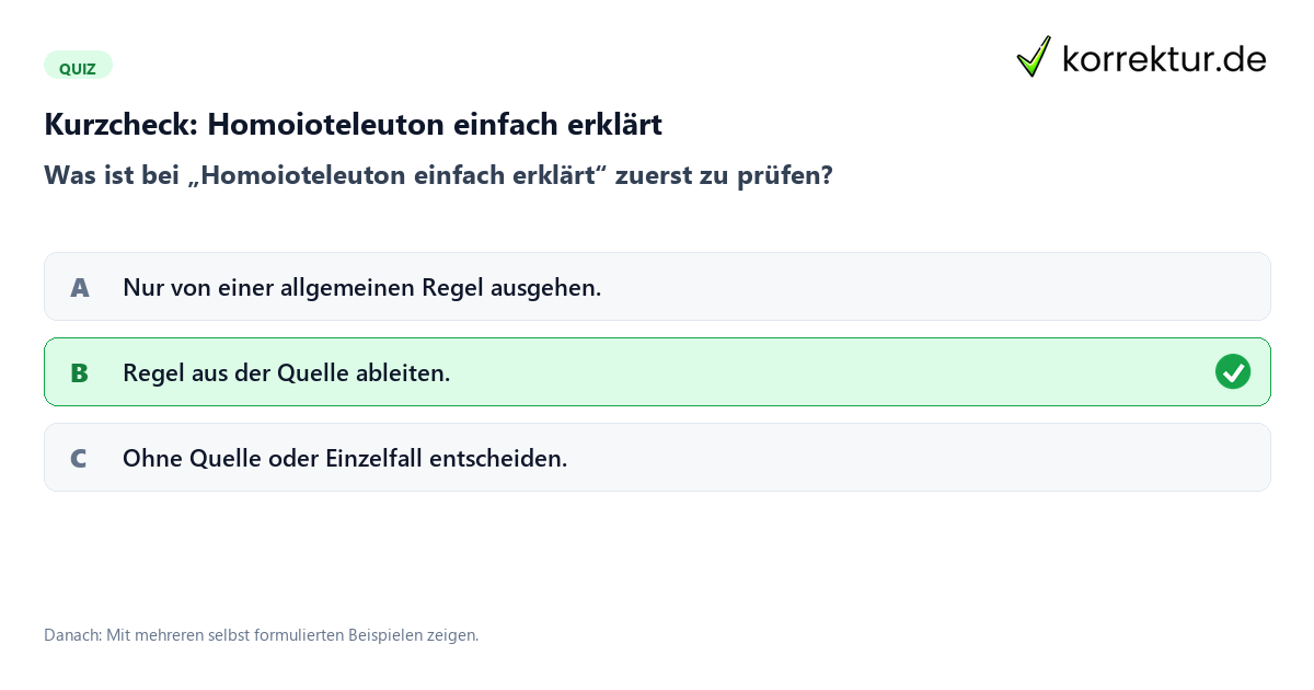Kurzcheck: Homoioteleuton einfach erklärt Homoioteleuton einfach erklärt mit einem Kurzquiz zum sinnvollen nächsten Schritt