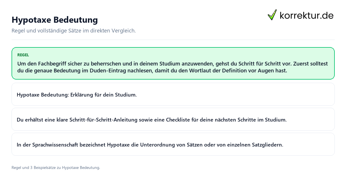 Konkrete Regel und vollständige Beispielsätze zu Hypotaxe Bedeutung