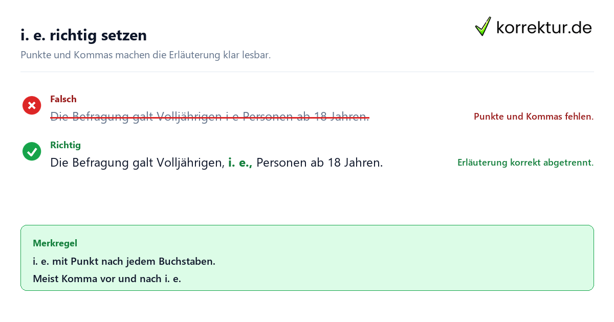 i. e. Bedeutung mit korrekter Zeichensetzung im Zitat