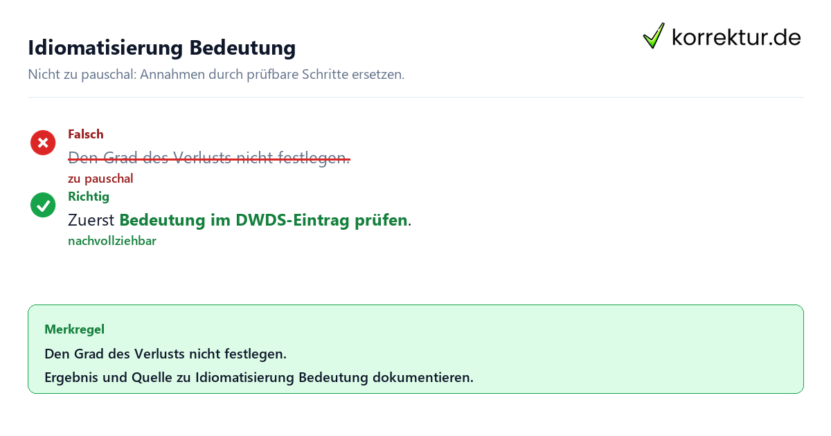 Ungeeignete und belastbare Vorgehensweise bei Idiomatisierung Bedeutung