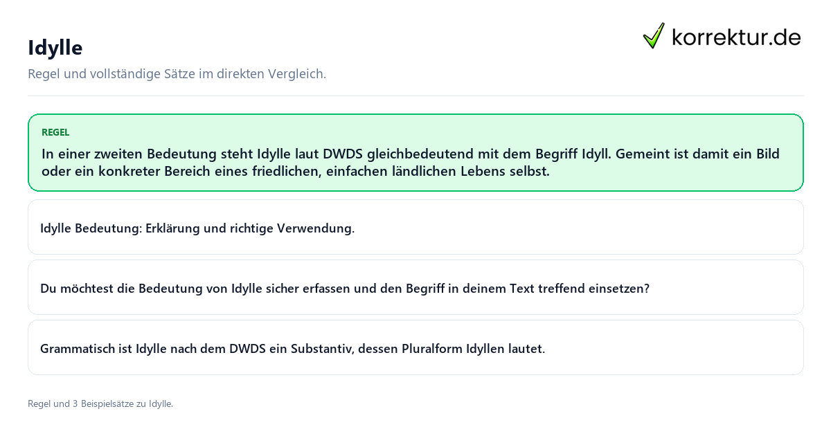 Konkrete Regel und vollständige Beispielsätze zu Idylle