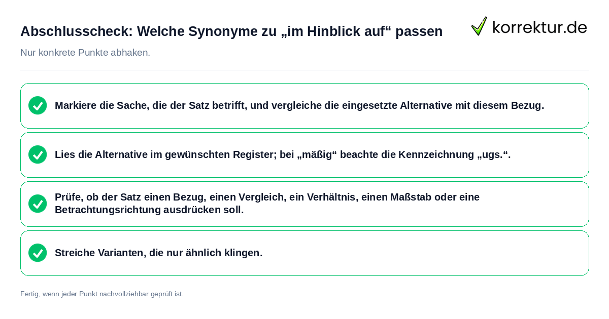 Konkreter Abschlusscheck zu Welche Synonyme zu „im Hinblick auf“ passen