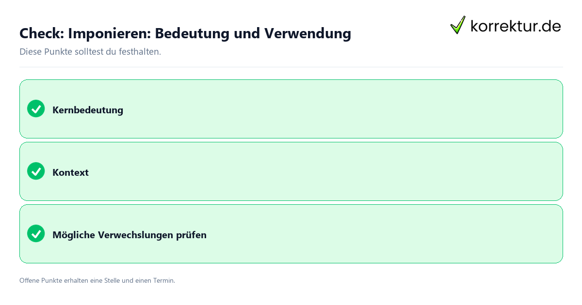 Imponieren: Bedeutung und Verwendung mit Checkliste für Unterlagen und nächste Schritte