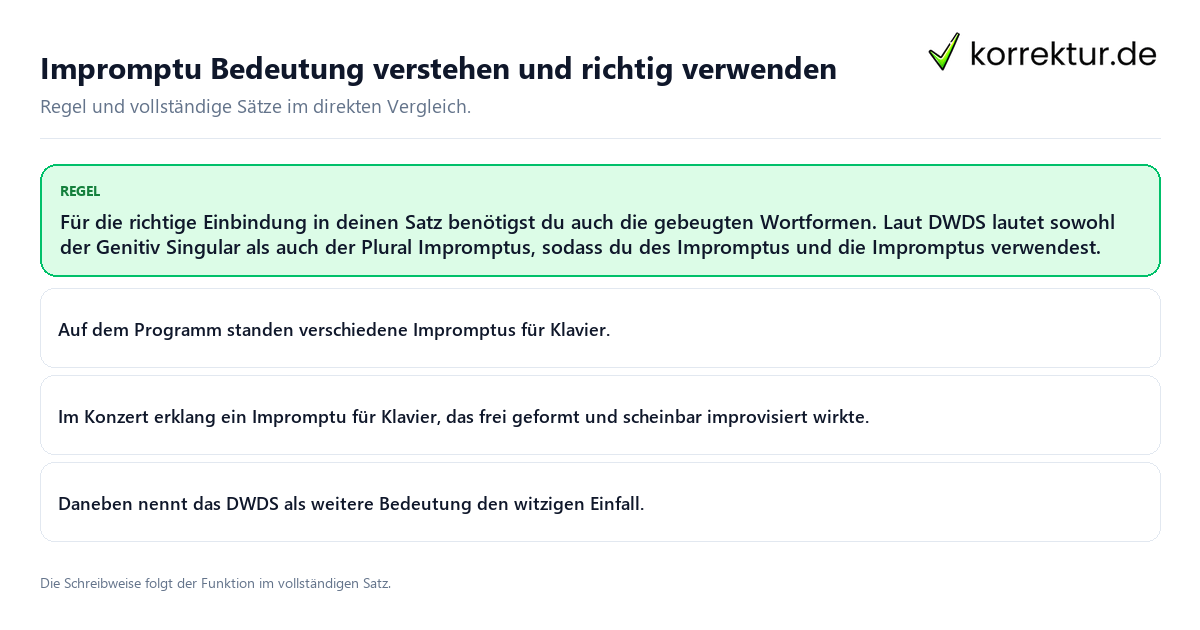 Konkrete Regel und vollständige Beispielsätze zu Impromptu Bedeutung verstehen und richtig verwenden