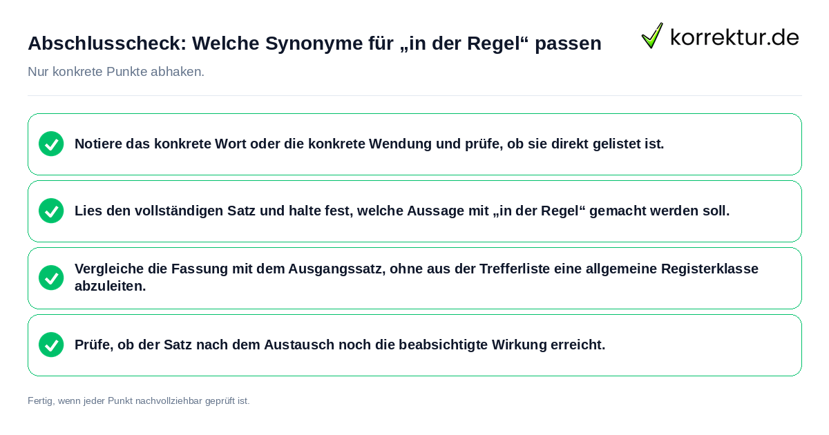 Konkreter Abschlusscheck zu Welche Synonyme für „in der Regel“ passen