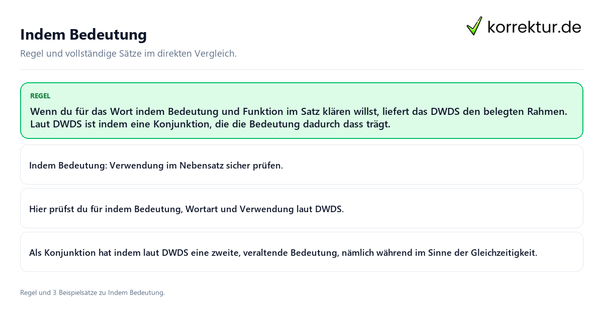 Konkrete Regel und vollständige Beispielsätze zu Indem Bedeutung