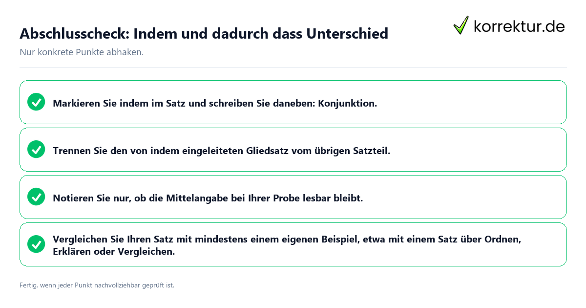 Konkreter Abschlusscheck zu Indem und dadurch dass Unterschied