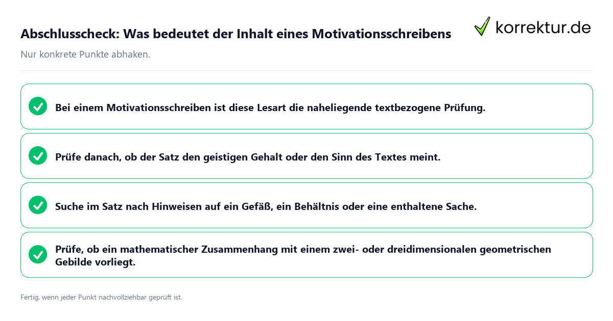 Konkreter Abschlusscheck zu Was bedeutet der Inhalt eines Motivationsschreibens