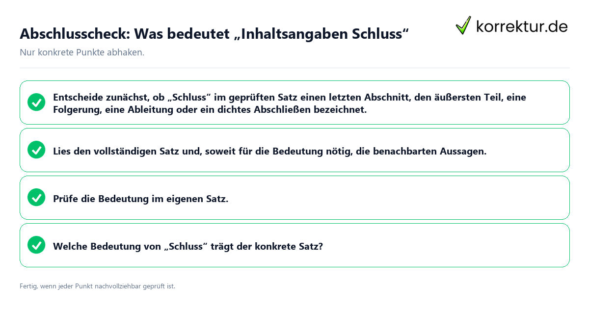 Abschlusscheck: Was bedeutet „Inhaltsangaben Schluss“ Konkreter Abschlusscheck zu Was bedeutet „Inhaltsangaben Schluss“