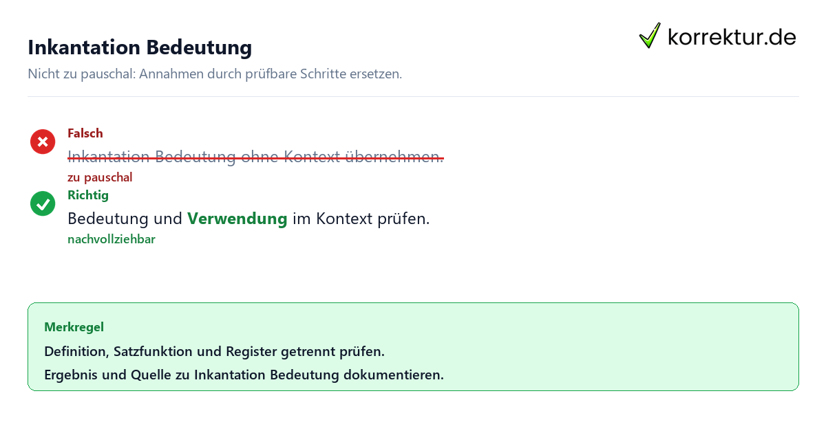 Ungeeignete und belastbare Vorgehensweise bei Inkantation Bedeutung