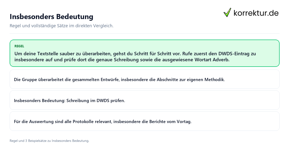 Konkrete Regel und vollständige Beispielsätze zu Insbesonders Bedeutung