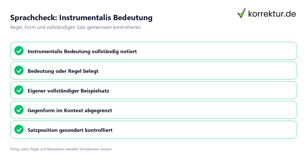 Konkreter Sprachcheck zu Instrumentalis Bedeutung mit Regel und vollständigem Beispielsatz