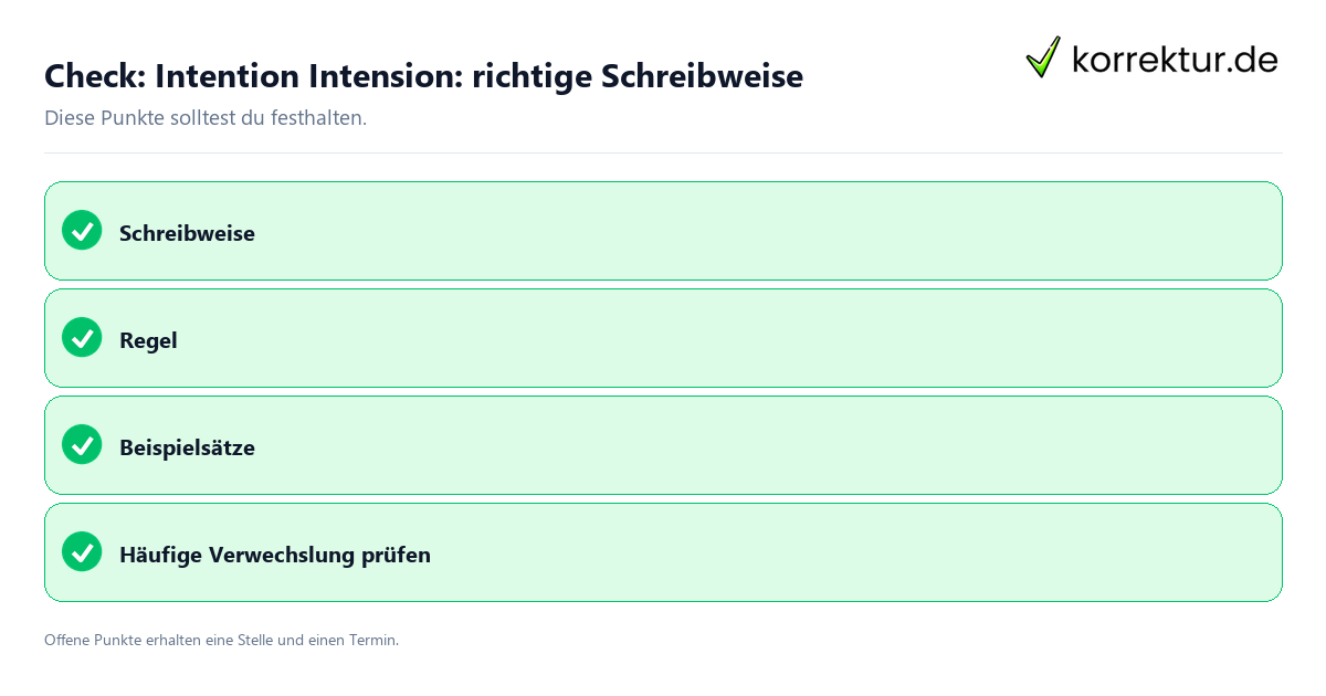 Intention Intension: richtige Schreibweise mit Checkliste für Unterlagen und nächste Schritte