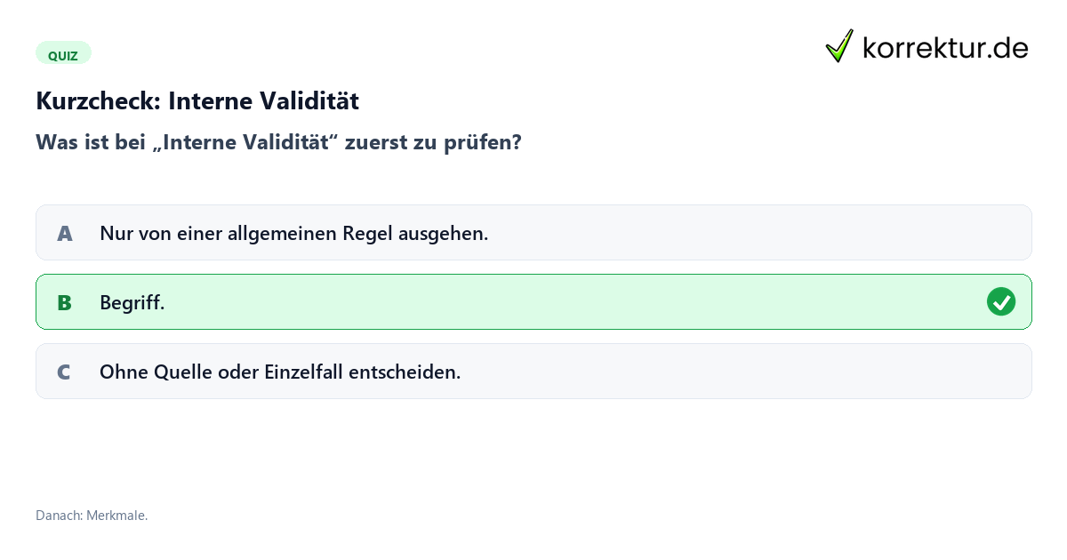 Interne Validität mit einem Kurzquiz zum sinnvollen nächsten Schritt