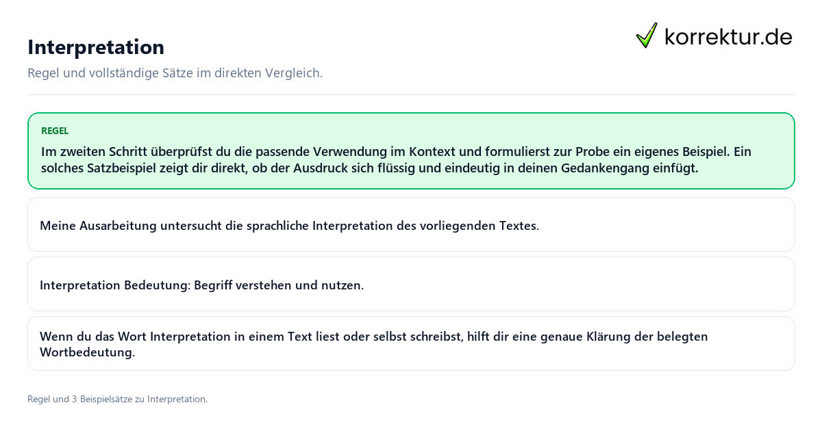 Konkrete Regel und vollständige Beispielsätze zu Interpretation