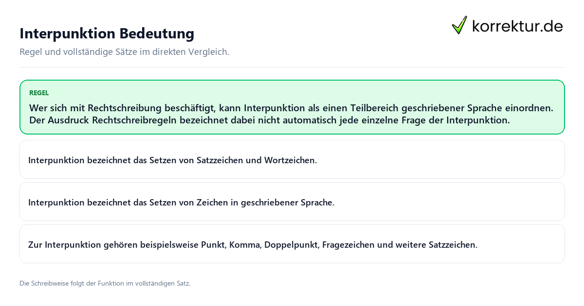 Konkrete Regel und vollständige Beispielsätze zu Interpunktion Bedeutung