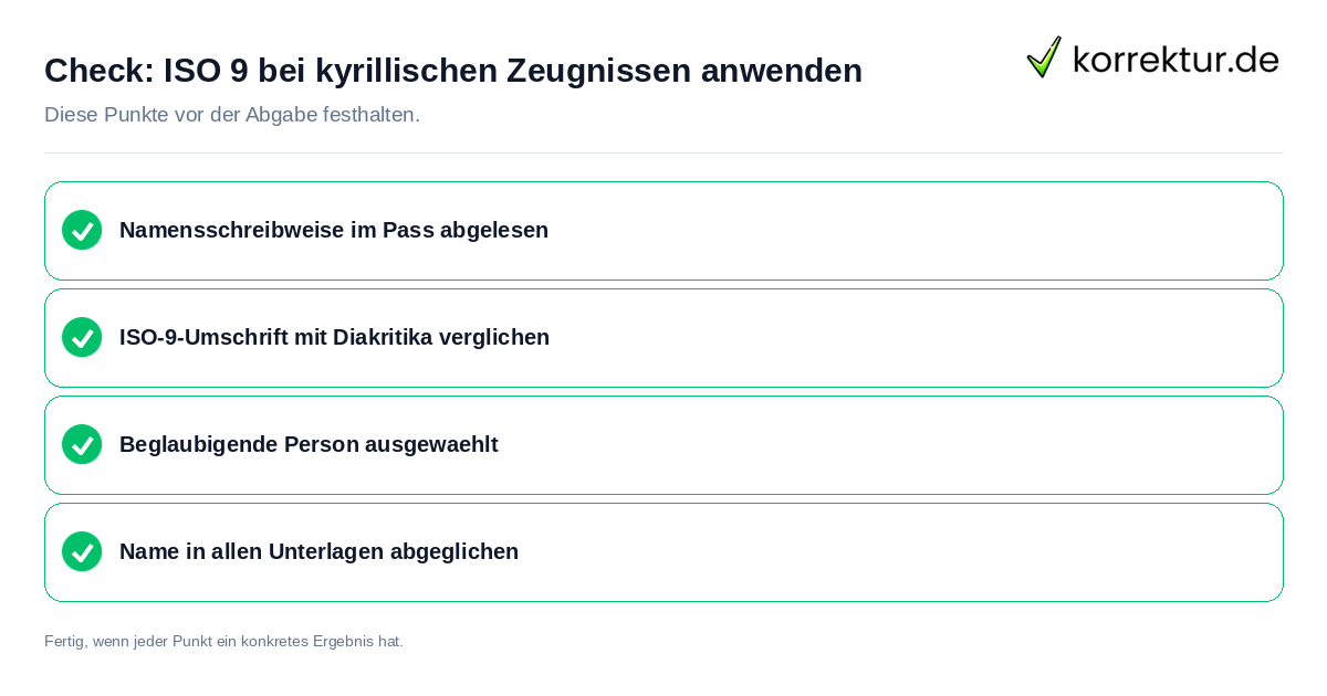 Check: ISO 9 bei kyrillischen Zeugnissen anwenden ISO 9 bei kyrillischen Zeugnissen anwenden: Prüfliste mit vier Punkten