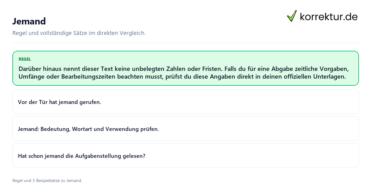 Konkrete Regel und vollständige Beispielsätze zu Jemand