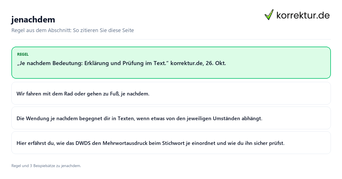 Konkrete Regel und vollständige Beispielsätze zu jenachdem