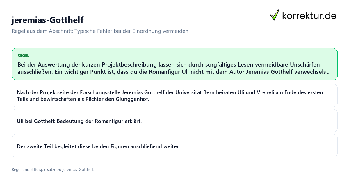 jeremias-Gotthelf Konkrete Regel und vollständige Beispielsätze zu jeremias-Gotthelf