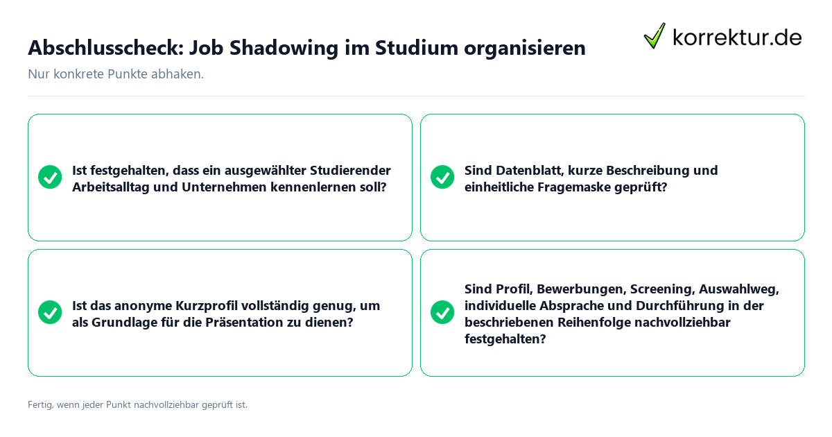 Abschlusscheck: Job Shadowing im Studium organisieren Konkreter Abschlusscheck zu Job Shadowing im Studium organisieren