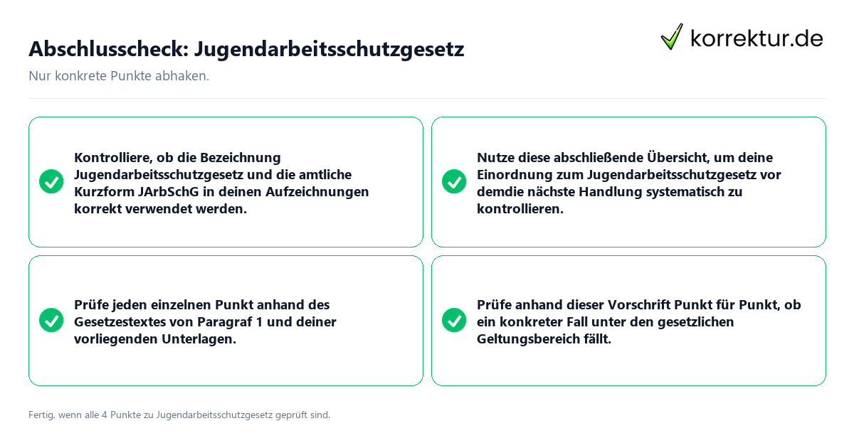 Abschlusscheck: Jugendarbeitsschutzgesetz Konkreter Abschlusscheck zu Jugendarbeitsschutzgesetz