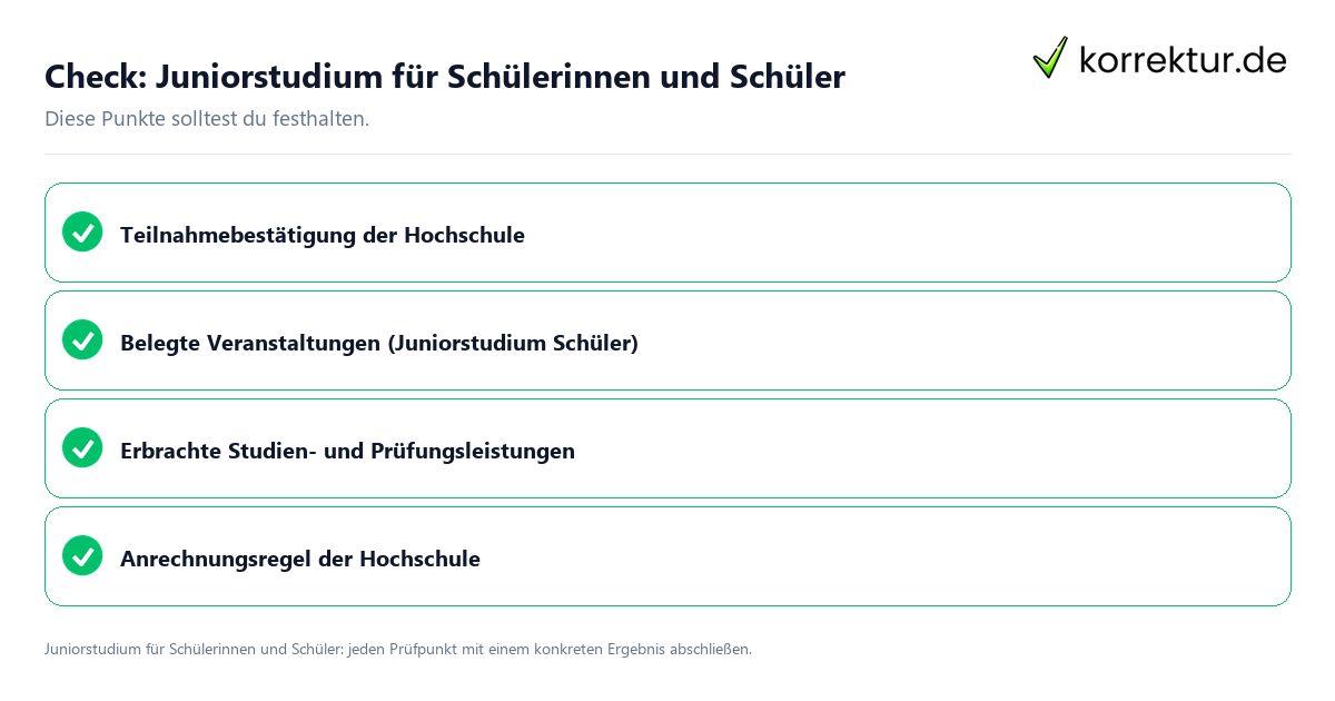 Check: Juniorstudium für Schülerinnen und Schüler Juniorstudium für Schülerinnen und Schüler mit einer themenspezifischen Checkliste