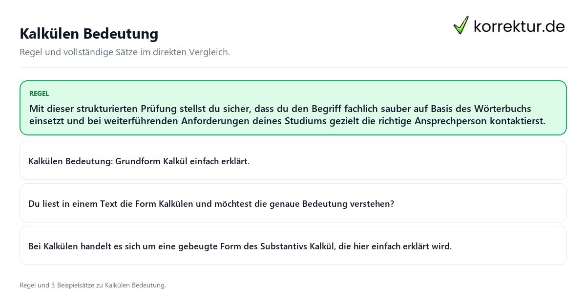 Konkrete Regel und vollständige Beispielsätze zu Kalkülen Bedeutung