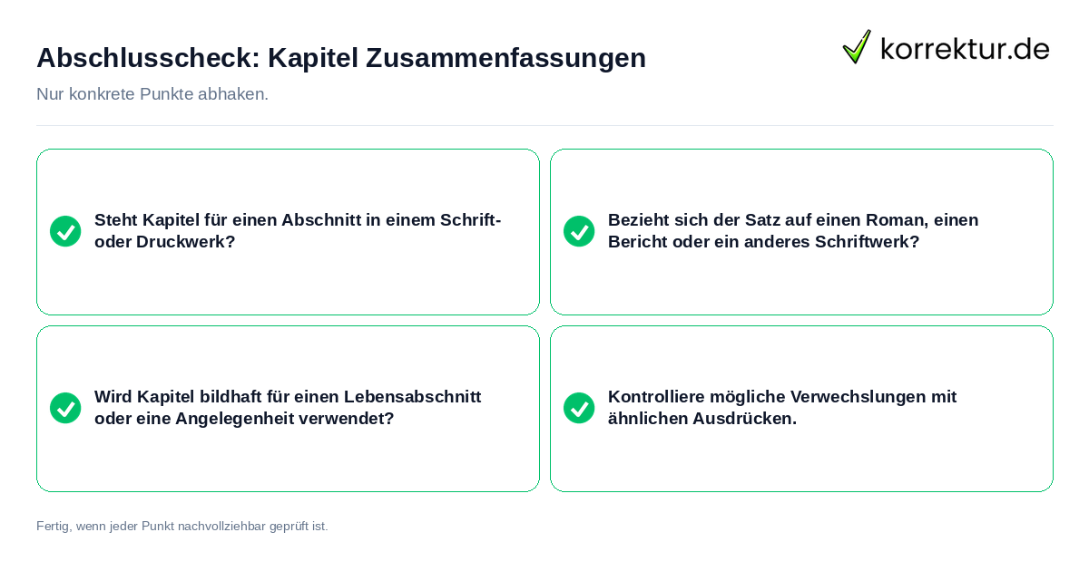 Abschlusscheck: Kapitel Zusammenfassungen Konkreter Abschlusscheck zu Kapitel Zusammenfassungen