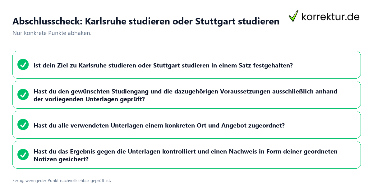 Konkreter Abschlusscheck zu Karlsruhe studieren oder Stuttgart studieren