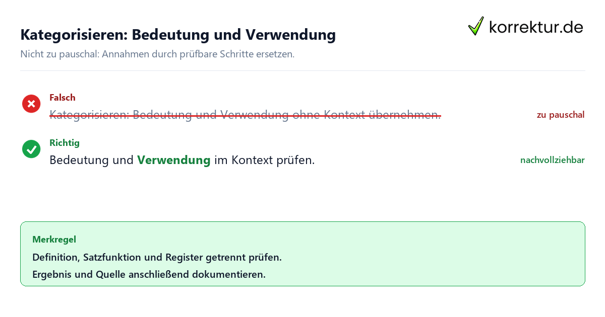 Ungeeignete und belastbare Vorgehensweise bei Kategorisieren: Bedeutung und Verwendung