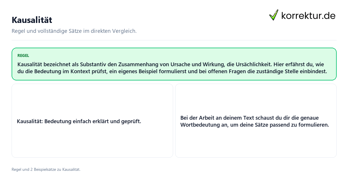 Konkrete Regel und vollständige Beispielsätze zu Kausalität