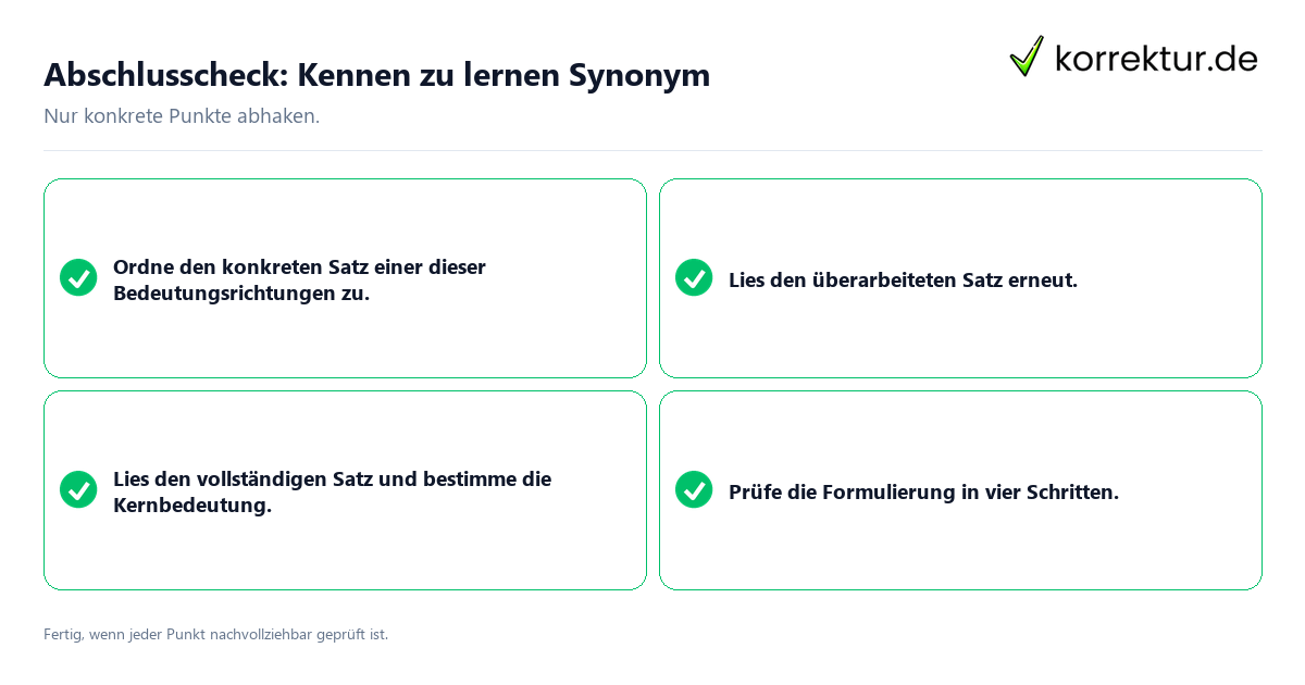Konkreter Abschlusscheck zu Kennen zu lernen Synonym