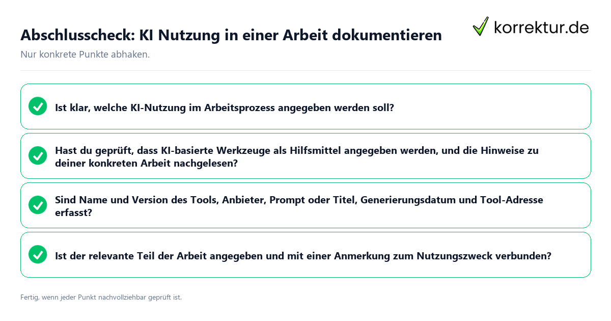 Konkreter Abschlusscheck zu KI Nutzung in einer Arbeit dokumentieren