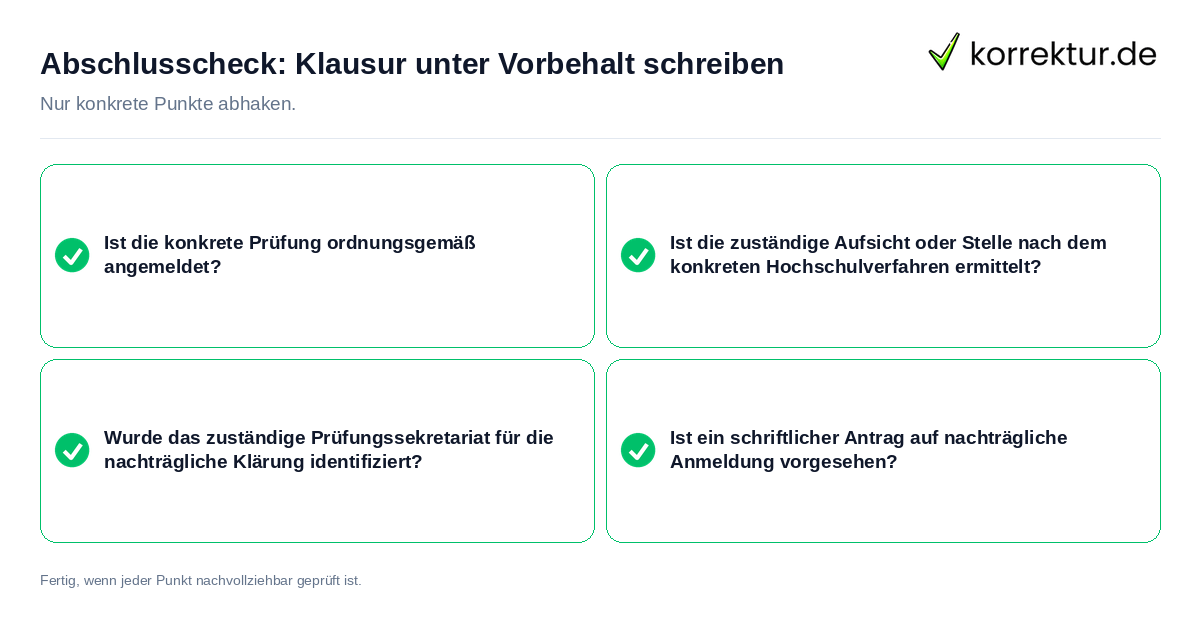 Abschlusscheck: Klausur unter Vorbehalt schreiben Konkreter Abschlusscheck zu Klausur unter Vorbehalt schreiben