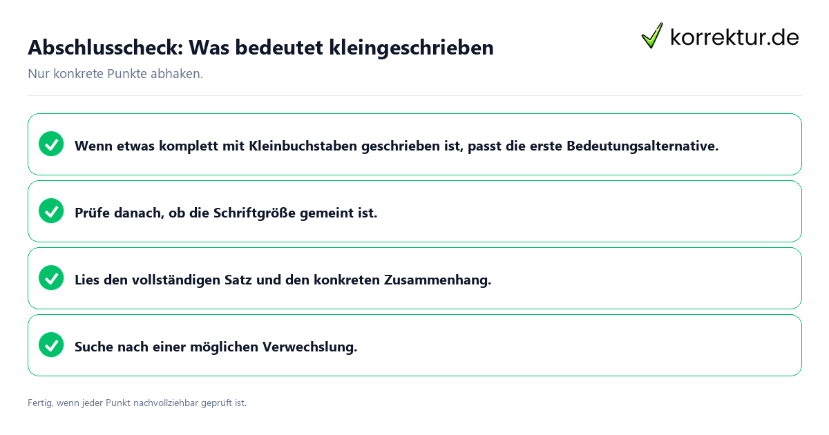 Konkreter Abschlusscheck zu Was bedeutet kleingeschrieben