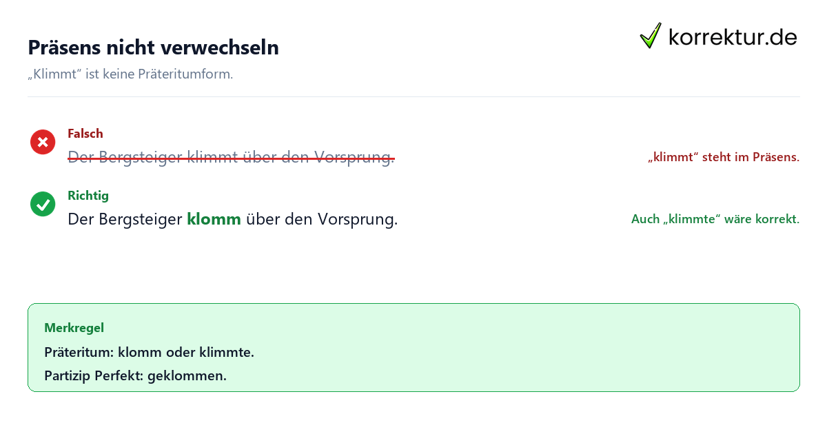 klomm oder klimmte
