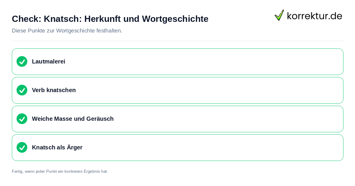 Knatsch: Herkunft und Wortgeschichte: Prüfliste mit vier Punkten