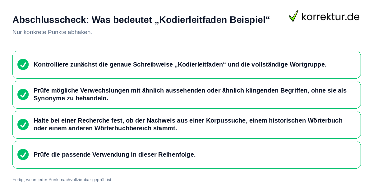 Konkreter Abschlusscheck zu Was bedeutet „Kodierleitfaden Beispiel“