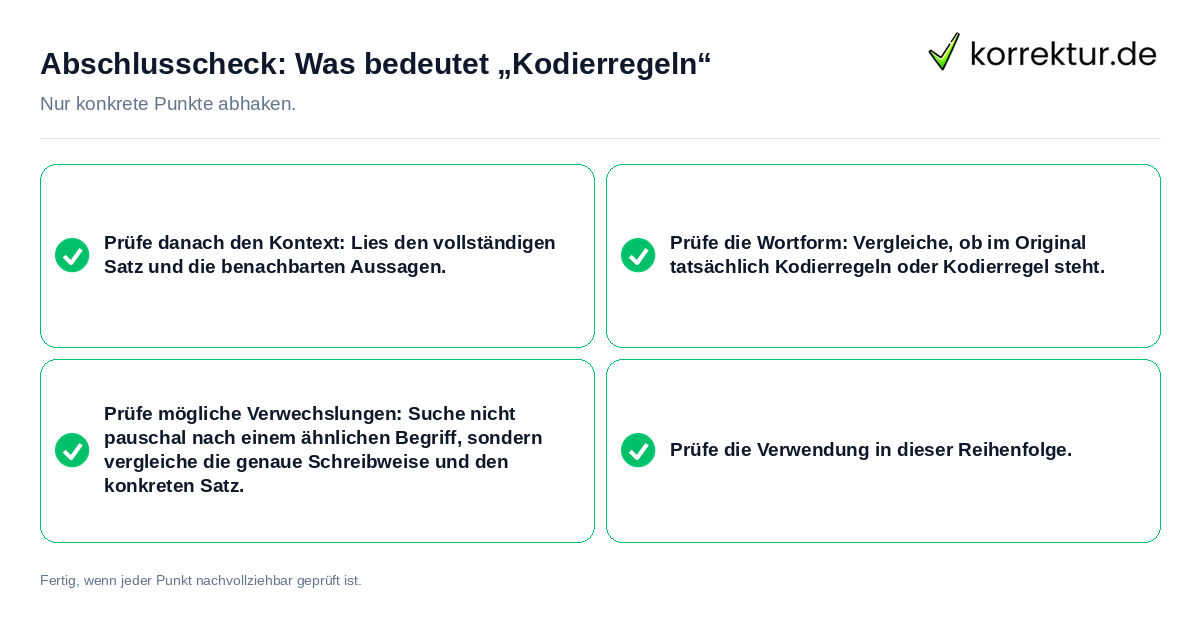 Konkreter Abschlusscheck zu Was bedeutet „Kodierregeln“