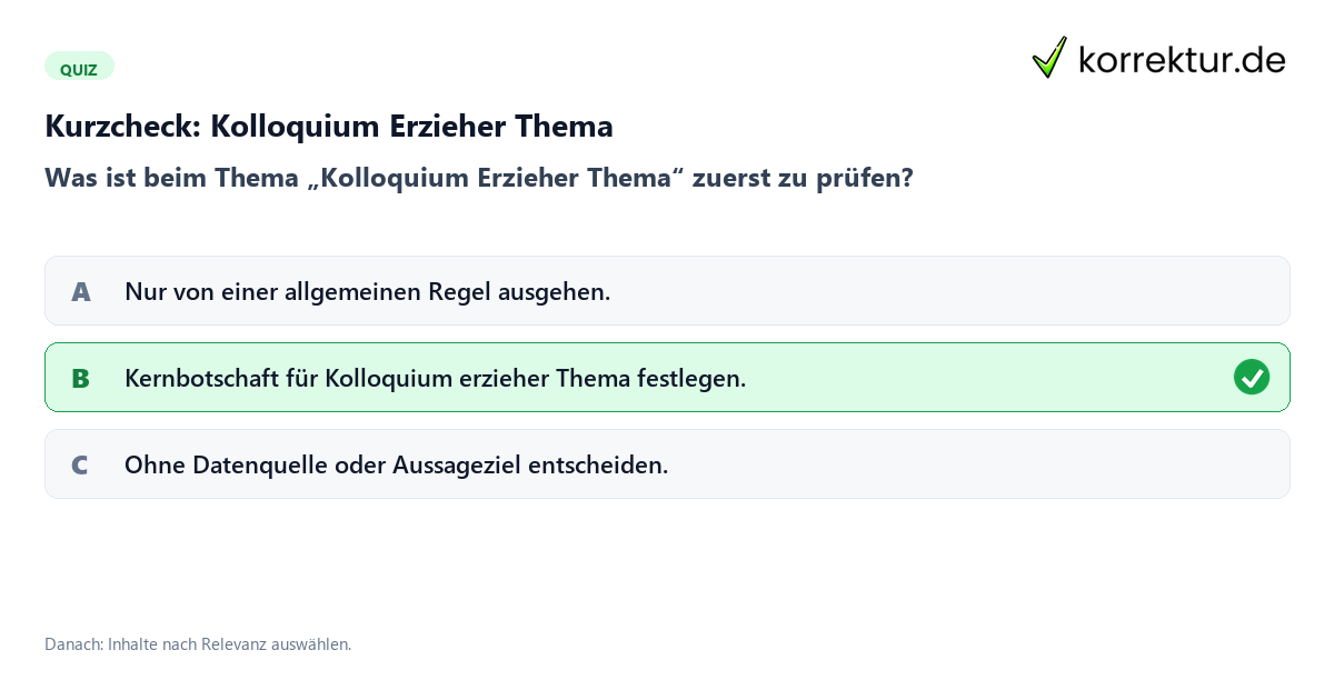Kolloquium Erzieher Thema mit einem Kurzquiz zum sinnvollen nächsten Schritt