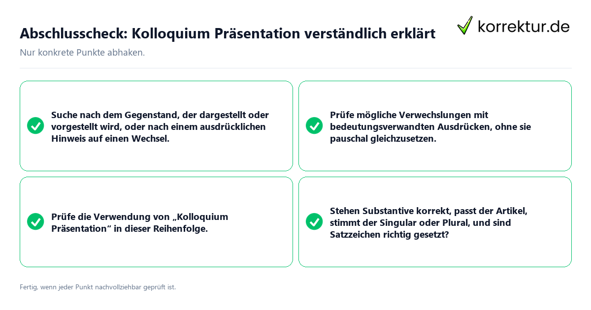 Konkreter Abschlusscheck zu Kolloquium Präsentation verständlich erklärt