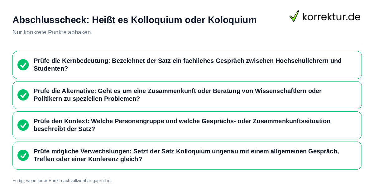 Konkreter Abschlusscheck zu Heißt es Kolloquium oder Koloquium