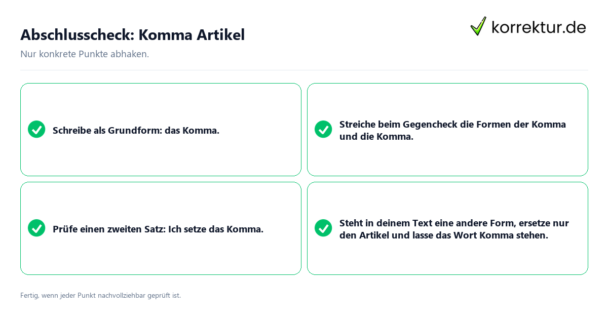 Konkreter Abschlusscheck zu Komma Artikel